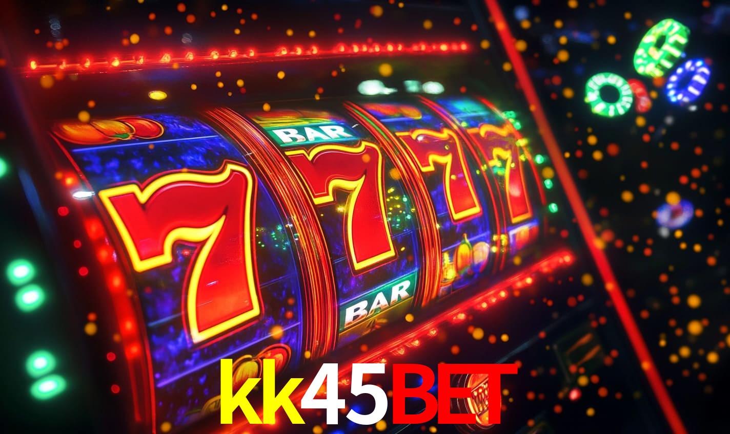 kk45bet: Seu Cassino Premiado com Pagamentos Rápidos