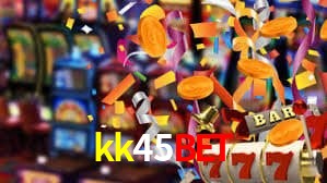 kk45bet,kk45bet.com