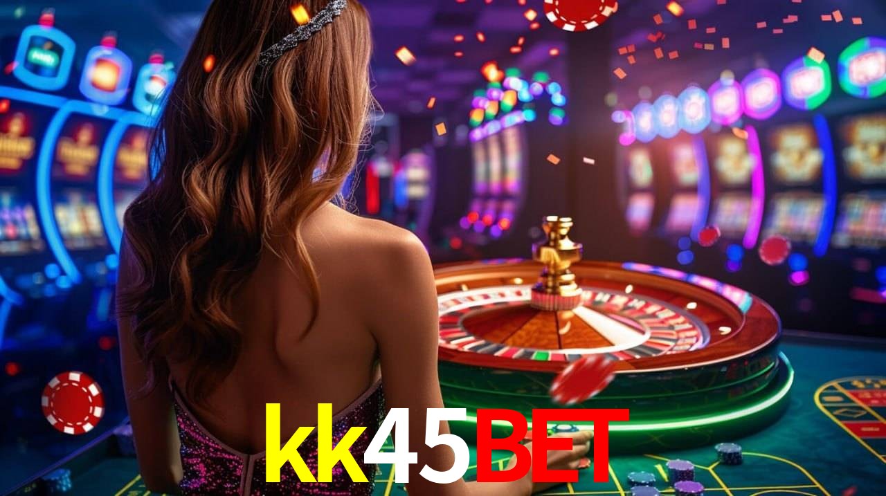 kk45bet,kk45bet.com