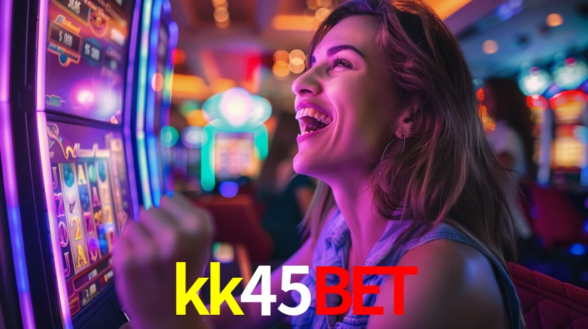 kk45bet,kk45bet.com